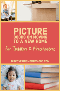 Books on Moving: Toddlers and Preschoolers - Discovering Mommyhood