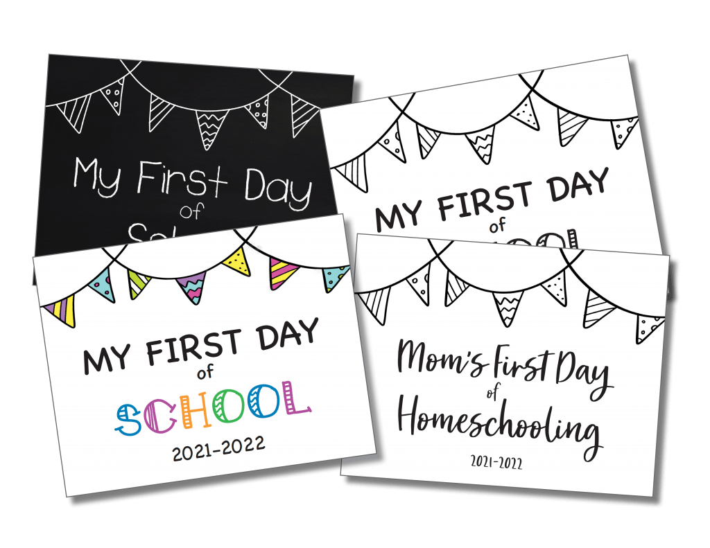 First Day Of School Free Printables 2022