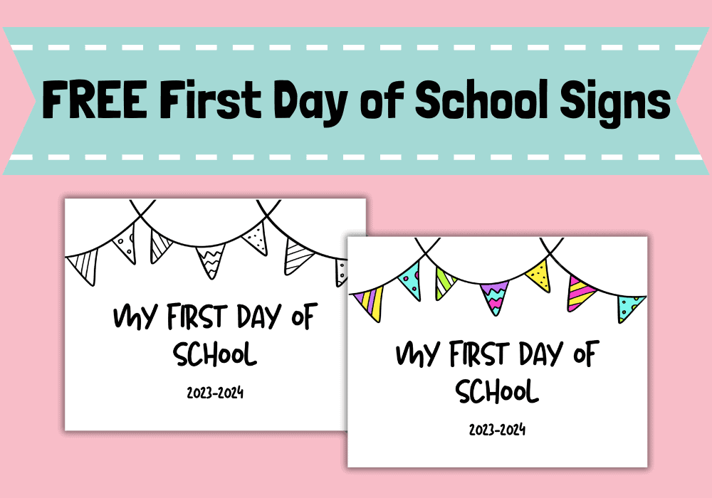 20 Best First Day of School Sign Ideas in 2023