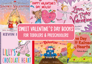 Sweet Valentine's Day Books for Preschoolers