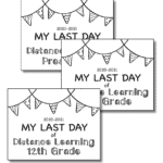 Editable Last Day of School Sign 2020-2021 DISTANCE LEARNING
