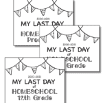 Editable Last Day of School Sign 2020-2021 HOMESCHOOL